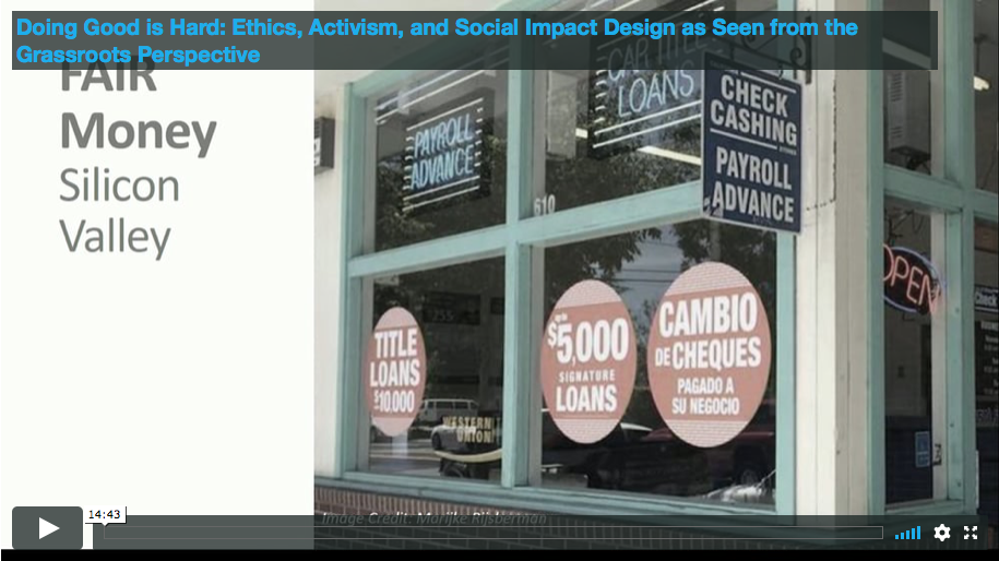Doing Good is Hard: Ethics, Activism, and Social Impact Design as Seen from the Grassroots Perspective
