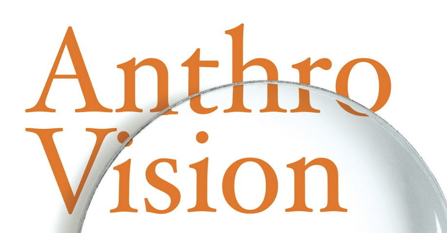 Anthro-Vision: A New Way to See in Business and Life