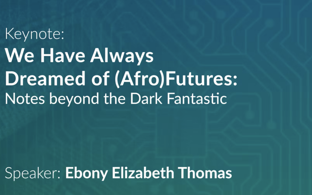 We Have Always Dreamed of (Afro)futures: Notes beyond the Dark Fantastic