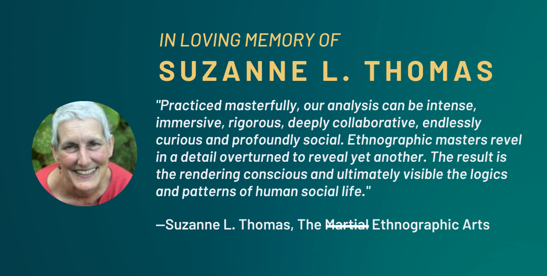 An Ethnographic Master: Suzanne L. Thomas