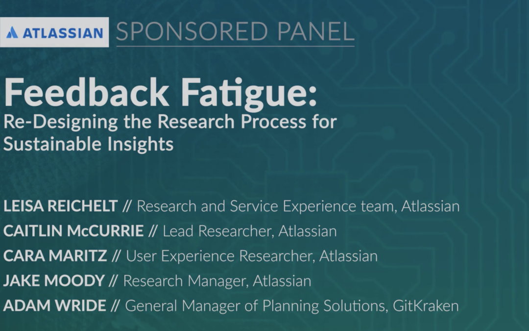Feedback Fatigue: Re-designing the Research Process for Sustainable Insights